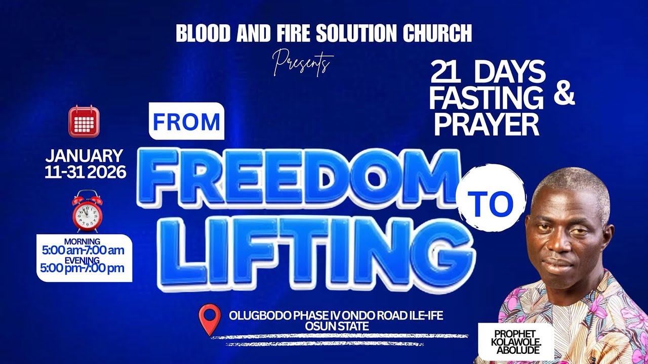 DAY 9 OF 21 DAYS FASTING AND PRAYER // THEME : FROM FREEDOM TO LIFTING (EVENING SESSION )