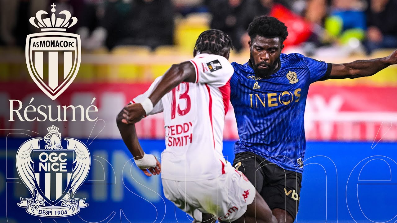 R&eacute;sum&eacute; : Monaco - Nice (2-1) I J27 - Ligue 1 McDonald's 2024-2025