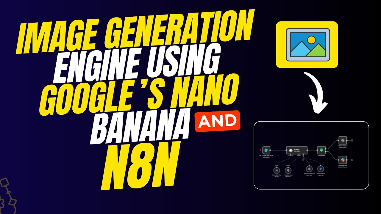 Google Nano Banana в n8n: раскрыт секрет потрясающих изображений с помощью ИИ | Агент ИИ для реда...