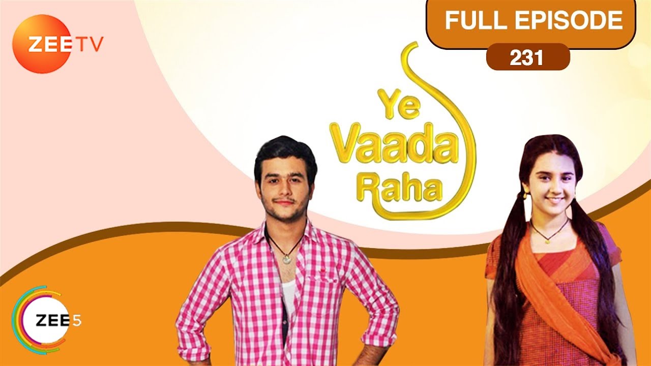 EP 231 - Yeh Vaada Raha - Индийское телешоу хинди - Же ТВ