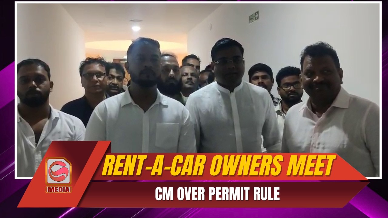 Rent-A-Car Owners Meet CM Over Permit Rule | Michael Lobo, Jit Arolkar Raise Employment Concerns