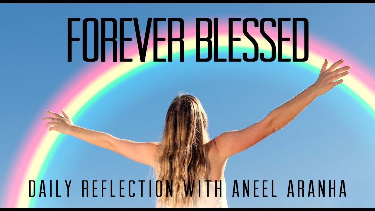 Daily Reflection with Aneel Aranha | Luke 6:20-26 | September 11, 2019