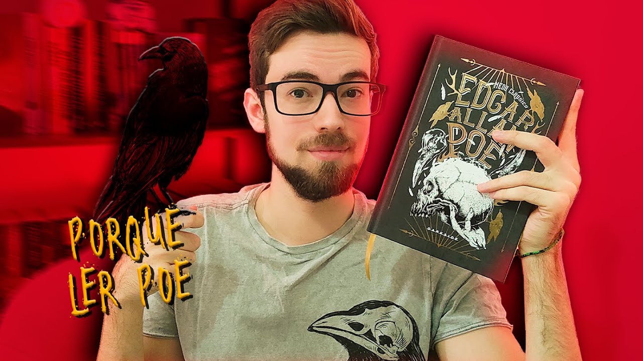 PORQUE VOCÊ DEVERIA LER EDGAR ALLAN POE | Projeto de Leitura 