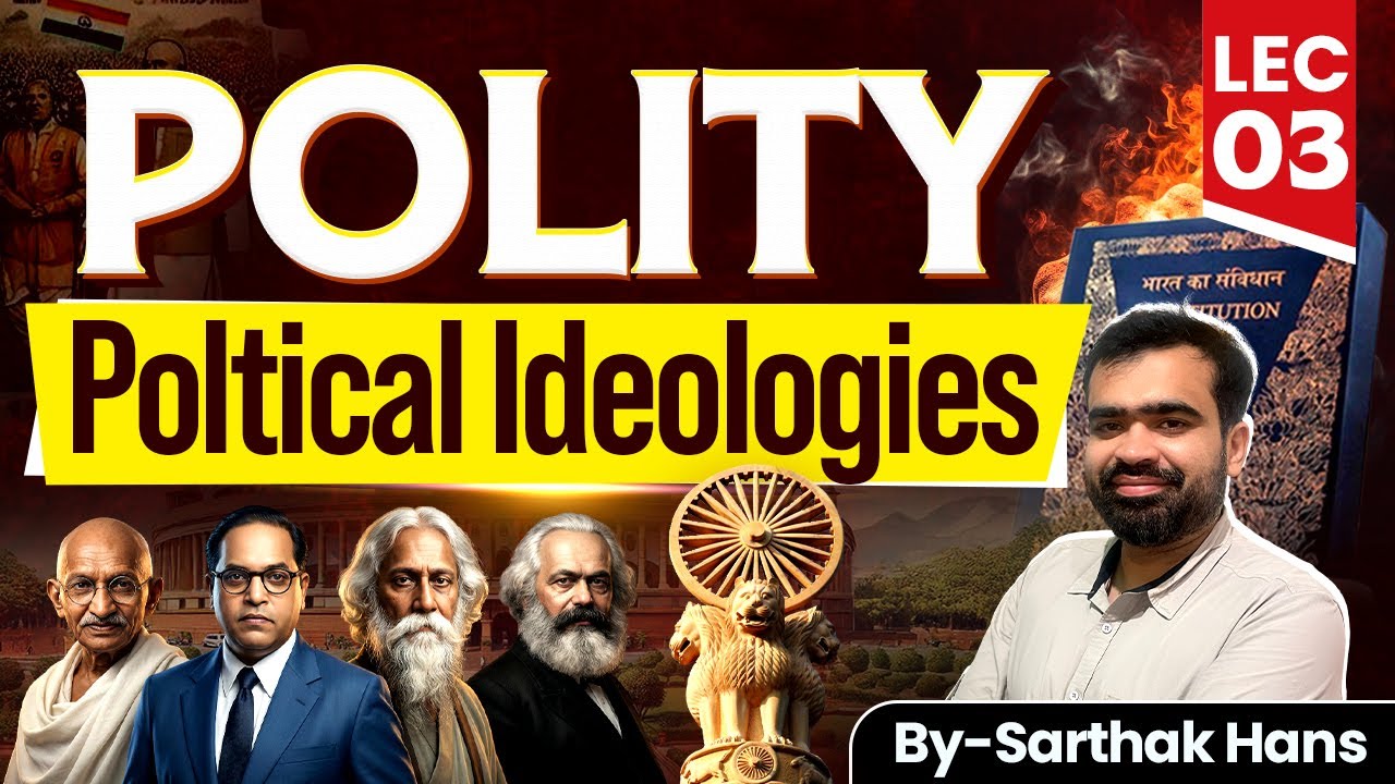 Political Ideologies Lecture 3