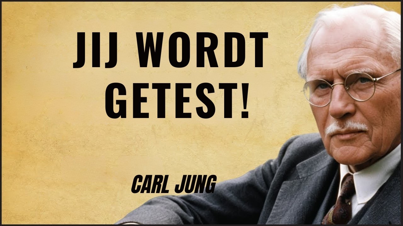 Het Universum Test Je Voordat Het Je Leven Verandert — Carl Jung