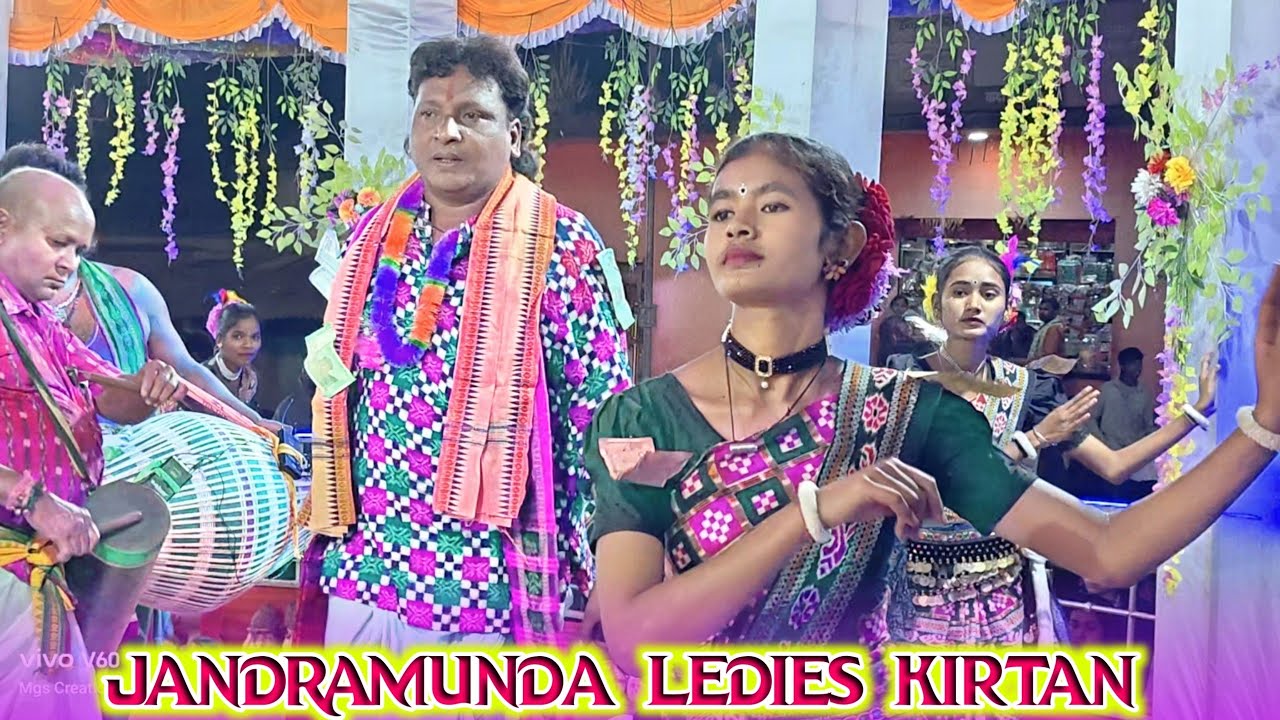 Jandramunda Ledies Kirtan, Guru Braj Hans Mahara Sambalpuri Song 