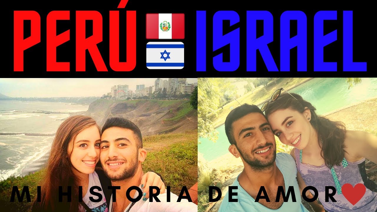 ¿Cómo conocí a mi novio israelí? - PERUANA 🇵🇪 ISRAELÍ 🇮🇱 - Mi historia de AMOR ❤