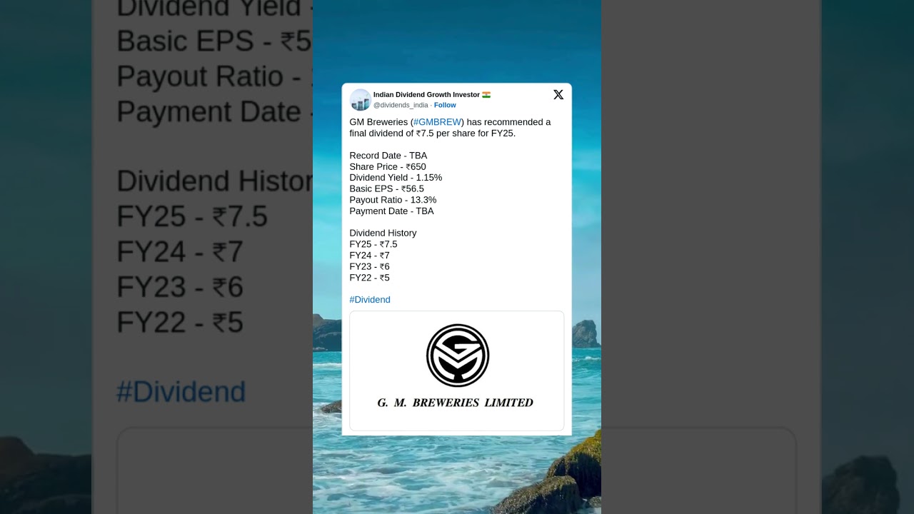 GM Breweries Ltd has recommended a Final Dividend for FY25. #StockMarket #News #Dividend