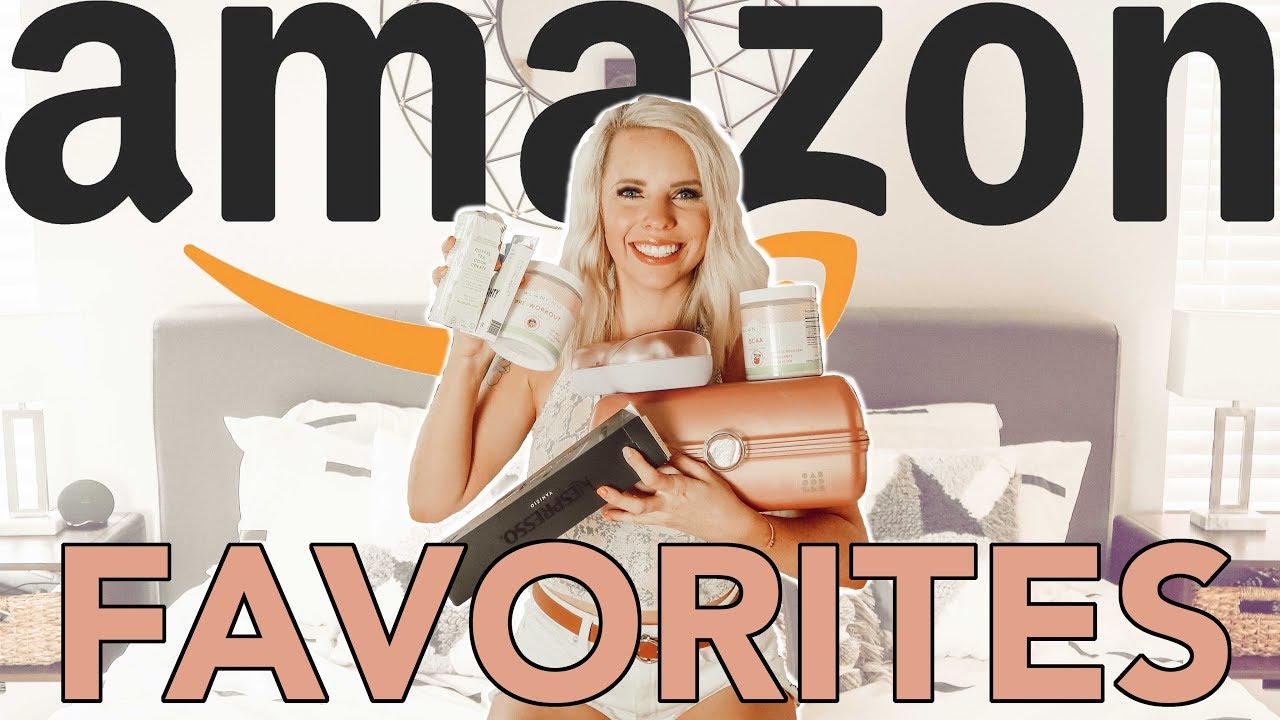 FAVORITE AMAZON PRODUCTS 2019 / Must Haves + Currently Obessed! / Caitlyn Neier
