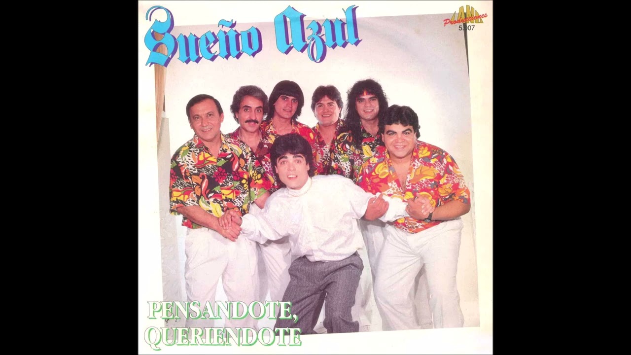 Sueño Azul - Enganchado (Pensandote, Queriendote - 1992)