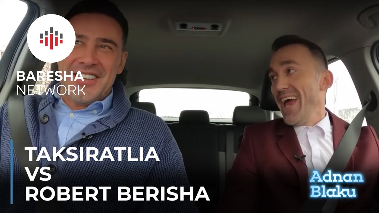 TAKSIRATLIA vs ROBERT BERISHA
