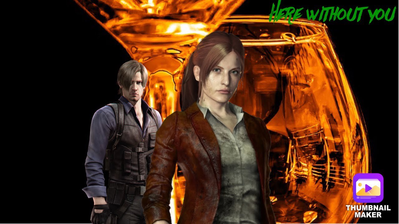Leon and Claire - Here Without You