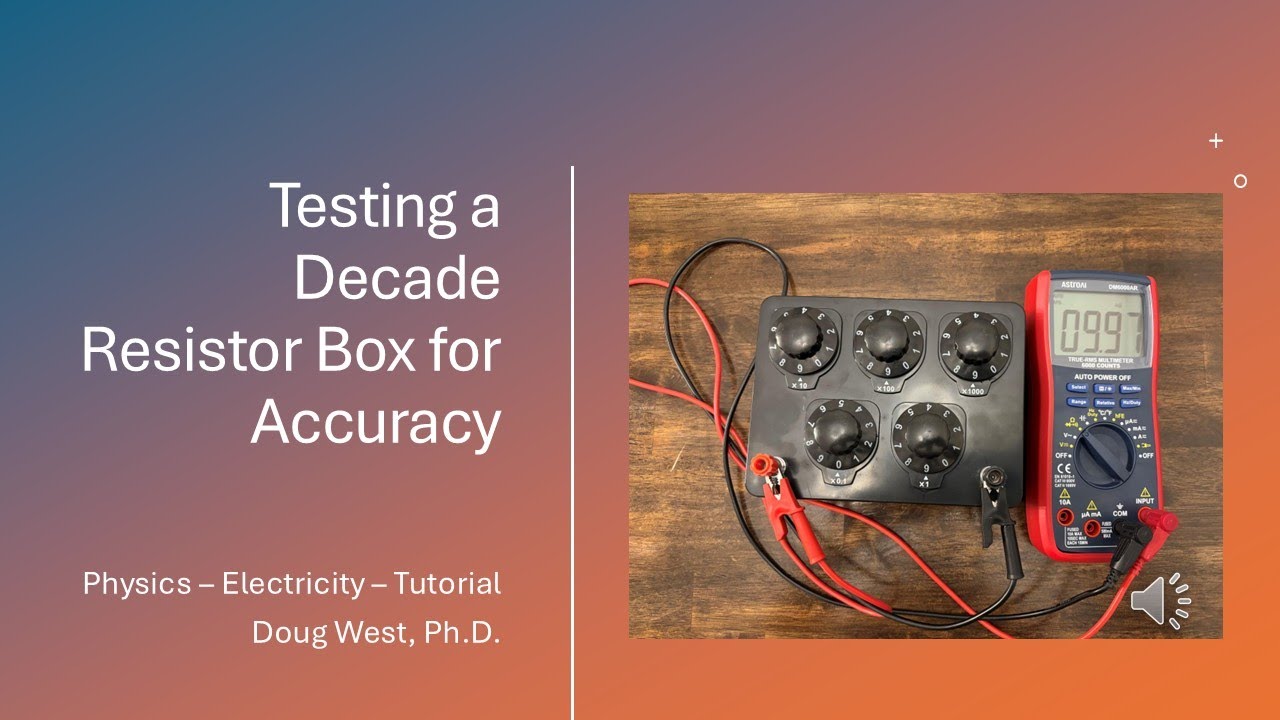 Testing a Decade Resistor Box for Accuracy