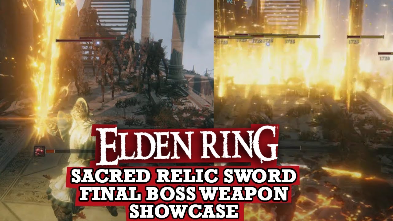 Sacred Relic Sword +10 Weapon Showcase (FINAL BOSS WEAPON) - Elden Ring