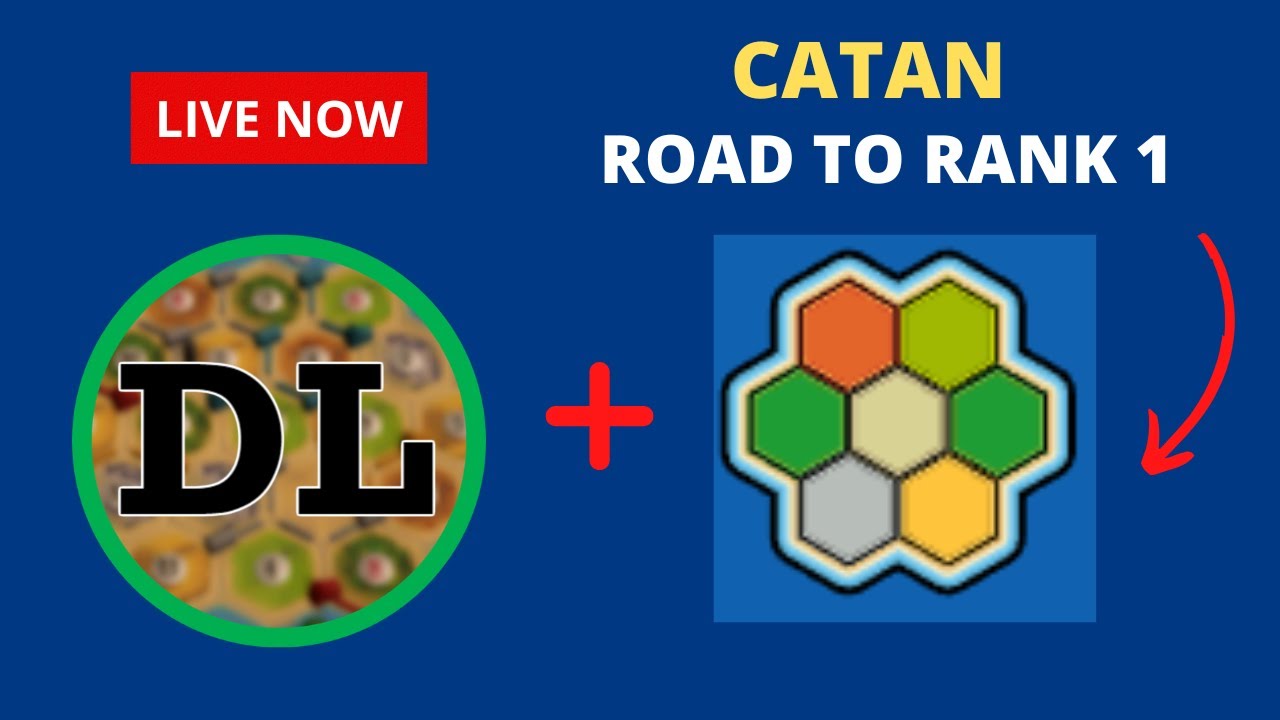 🔴Catan - Road to Rank 1 LIVE