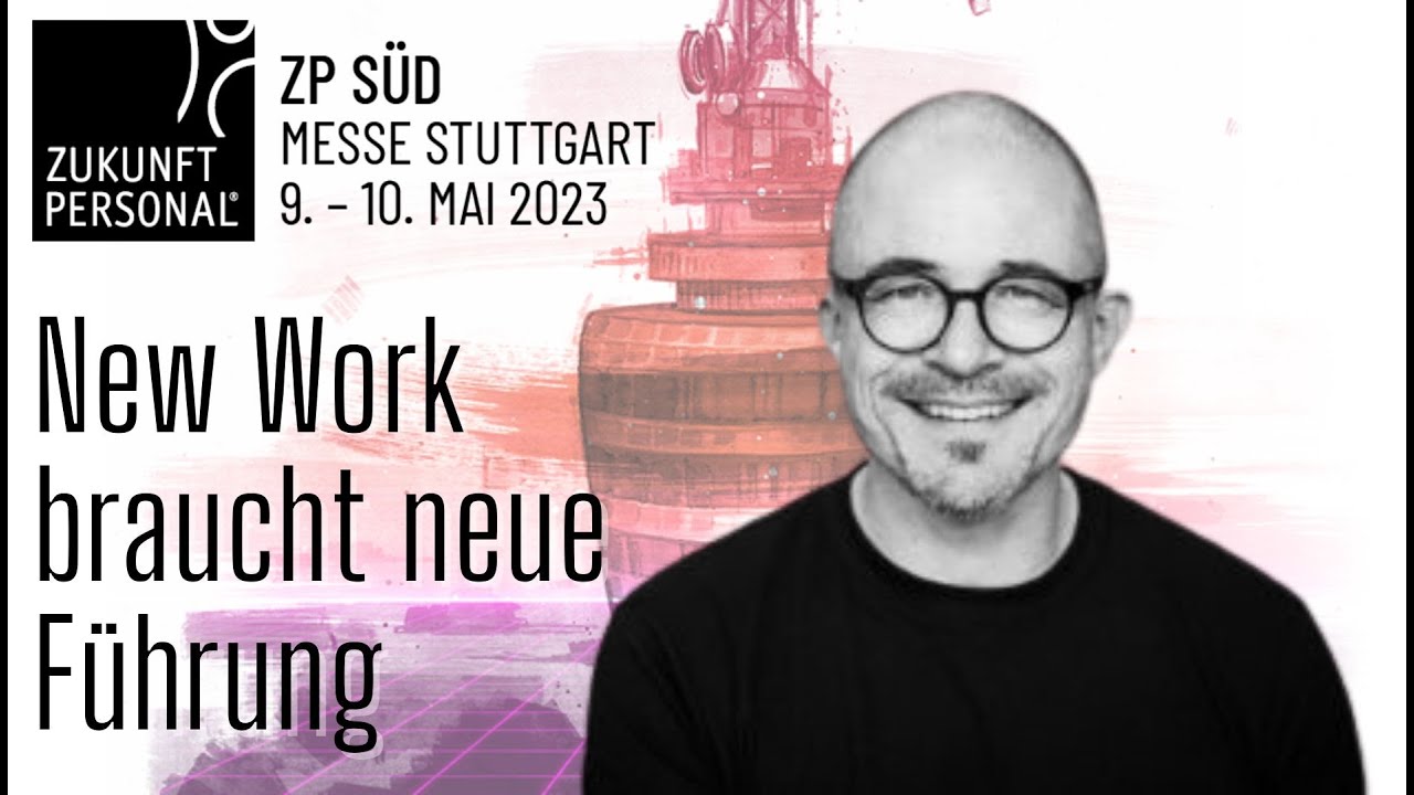 New Work braucht neue Führung #zpsüd