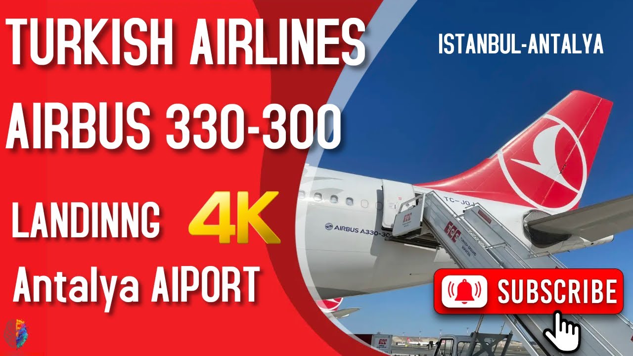 Turkish Airlines  Airbus A330 Landing on AYT ✈️ Antalya Airport, Turkey