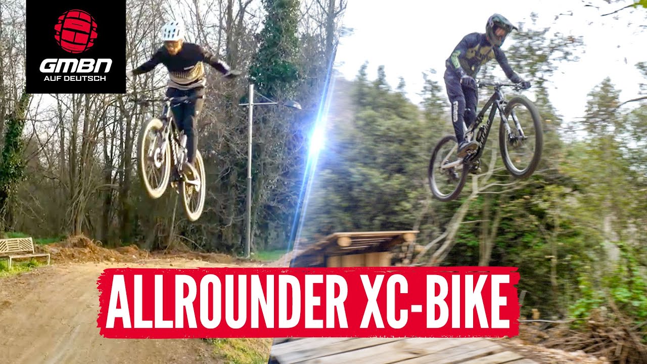 Trail, Dirt Jumps, Bike Park! | Kann ein Cross Country Bike alles?