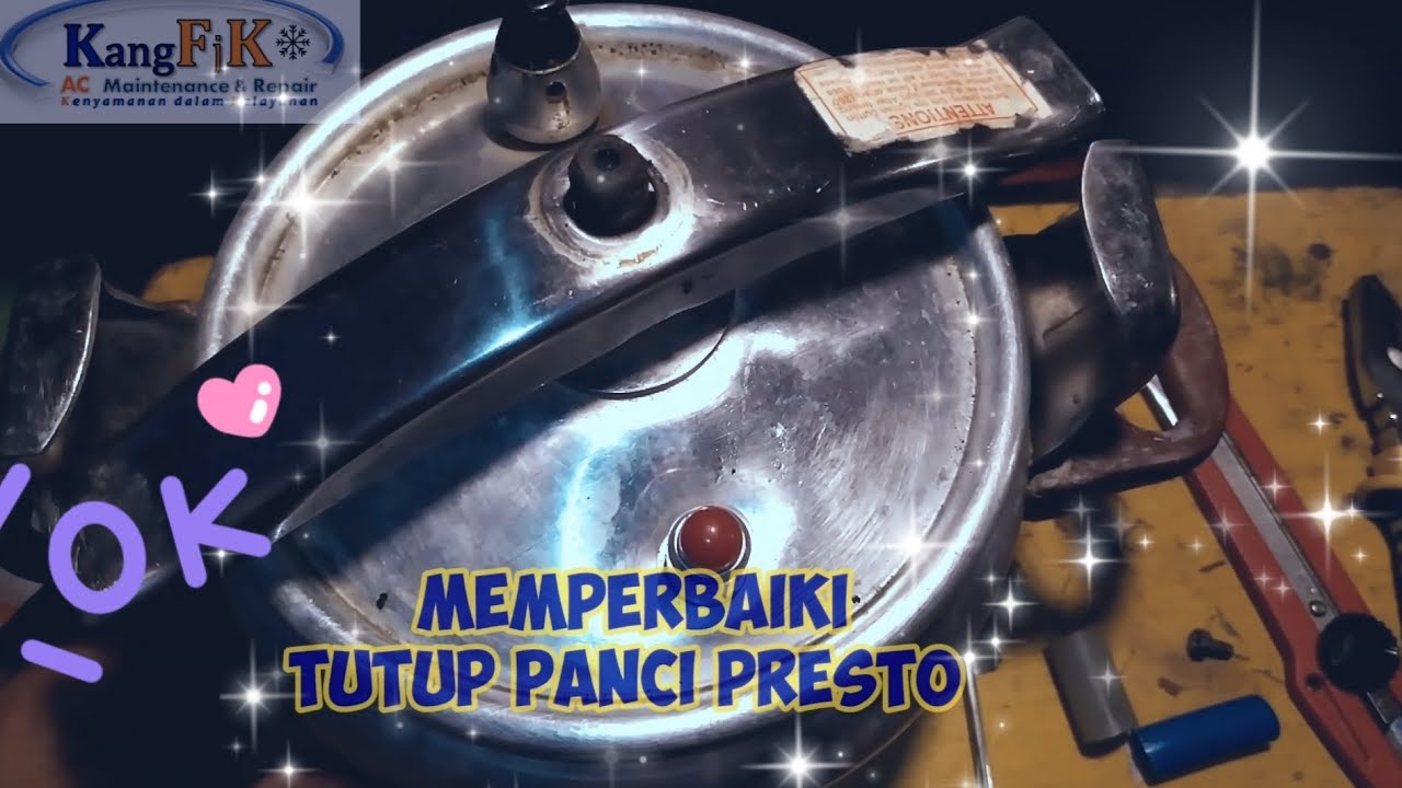 Teknisi Dadakan Berulah Lagi..! Memperbaiki Tutup Panci Presto