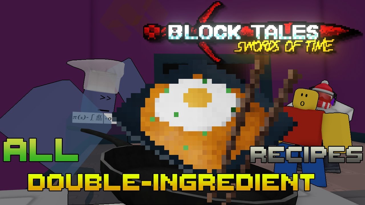Every Double Ingredient Recipe in Block Tales Demo 4