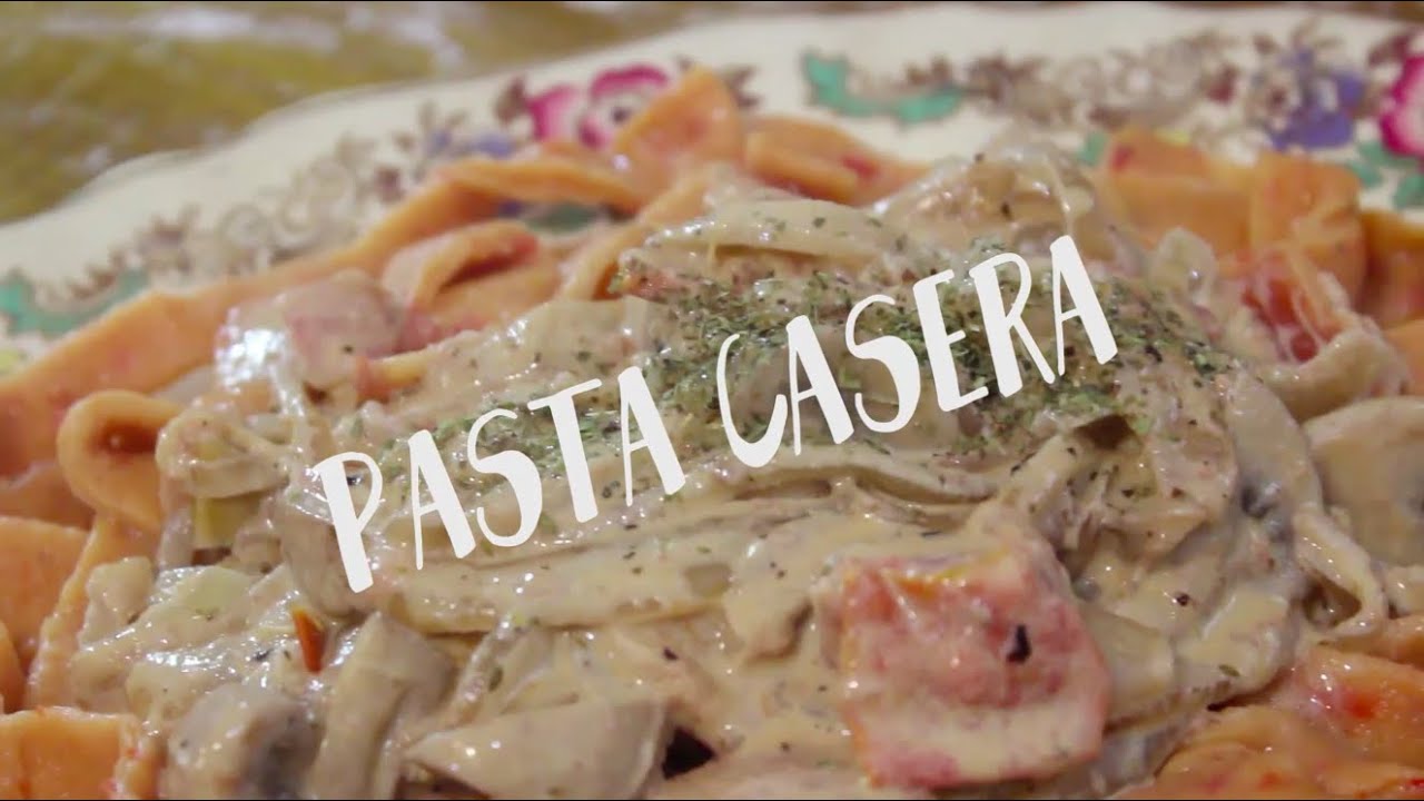 Tutorial de cocina: Pasta casera