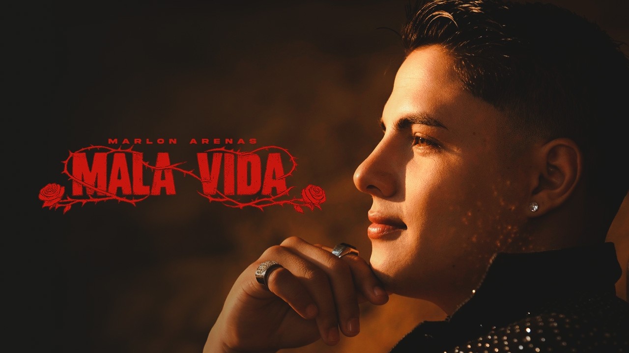 Marlon Arenas - Mala Vida Video Oficial