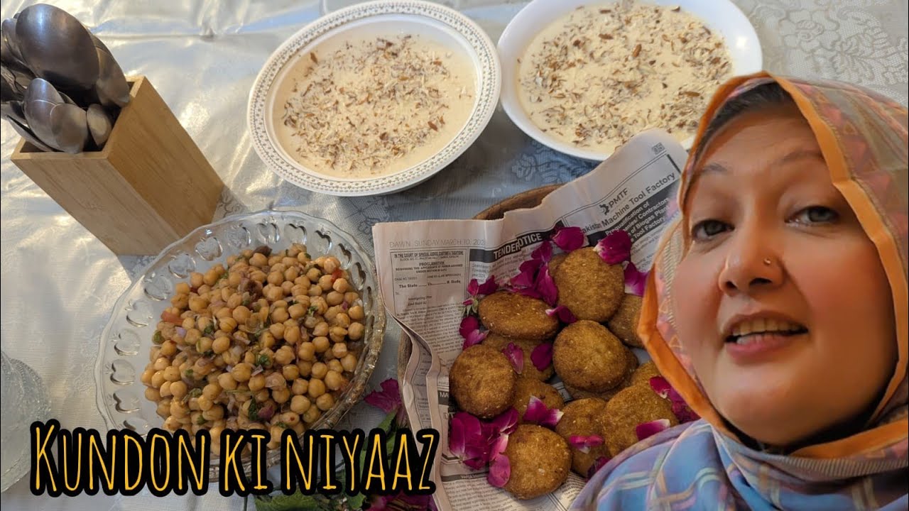Kundon ki niyaaz || niyaaz preparations || family get-together 