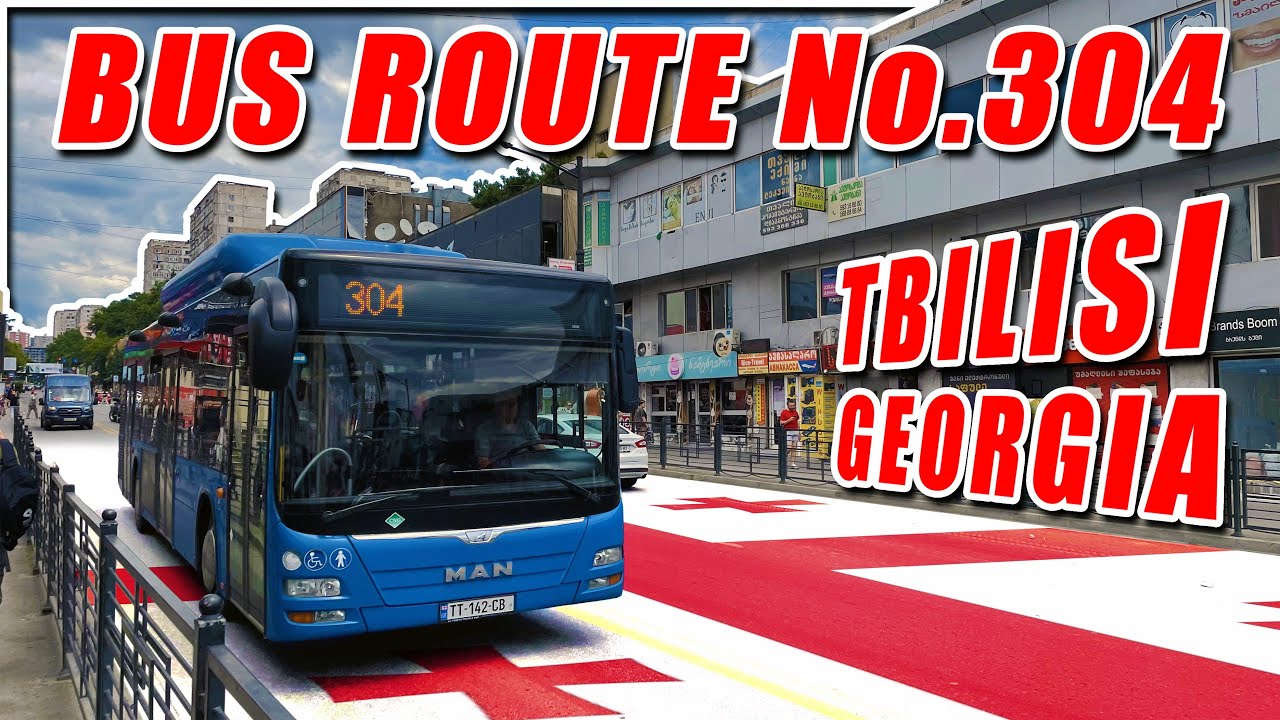 Tbilisi Bus No.304 Full Route: Gldani Lake → University High Building [Window View]