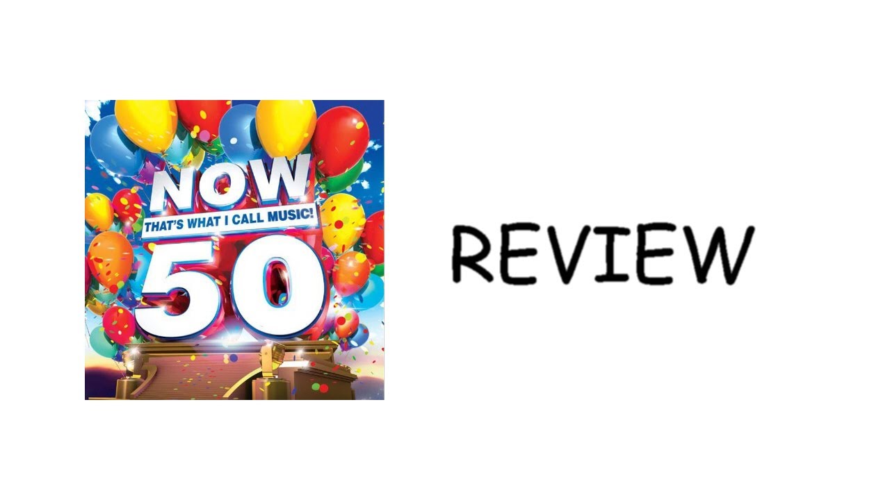 Now That's What I Call Music! 50 Review