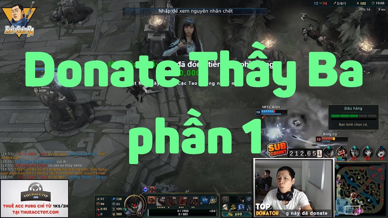 Tổng hợp các pha donate hài hước của thầy Ba #1
