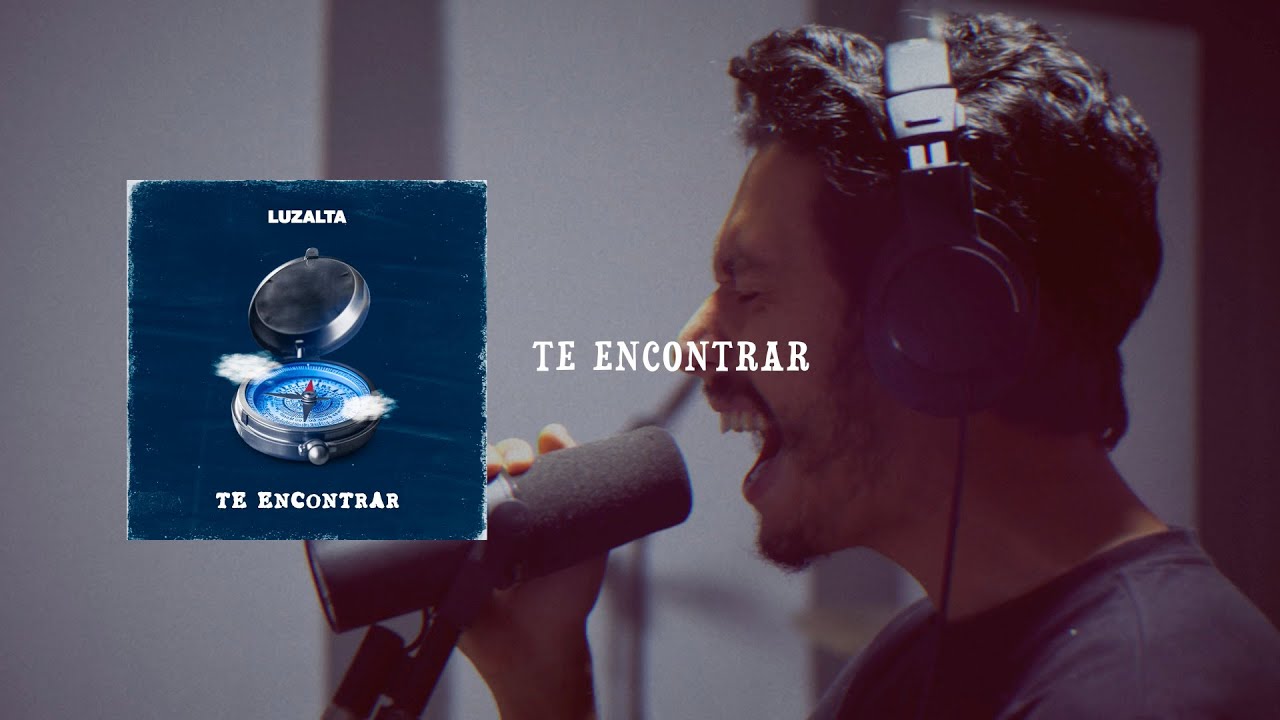 Luzalta - Te Encontrar (Single)