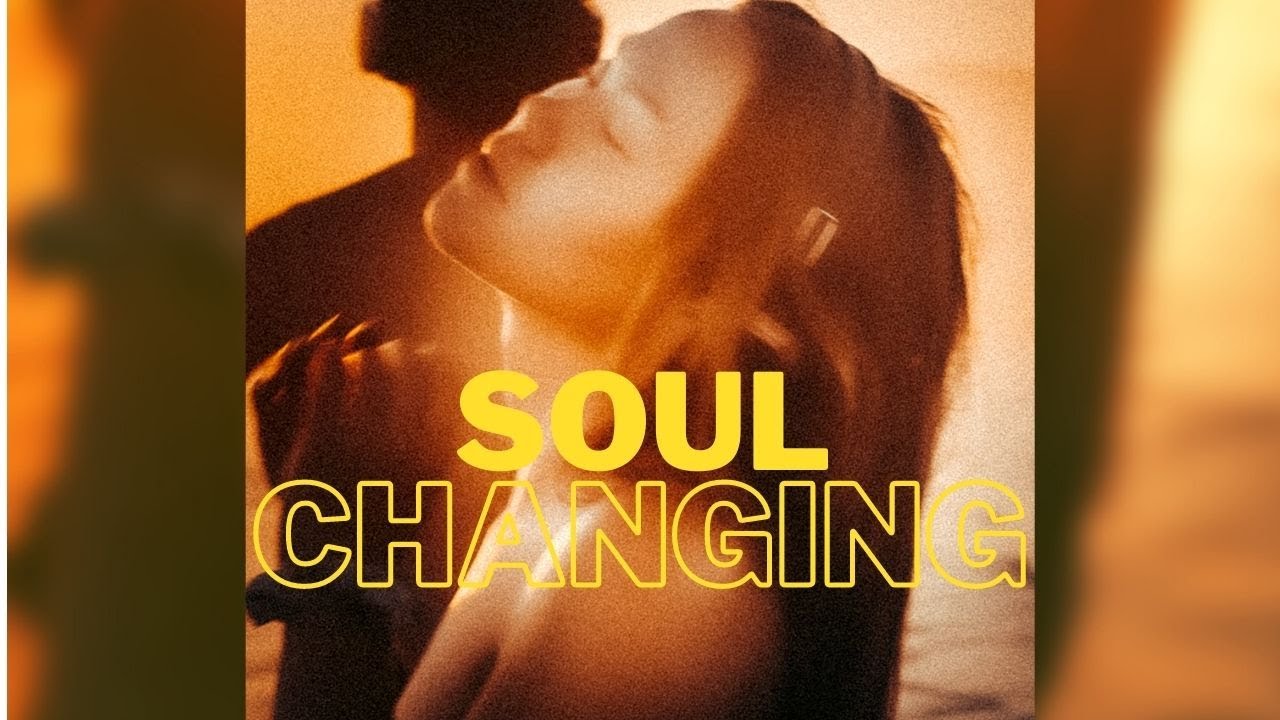 Soul Changing - Tofino