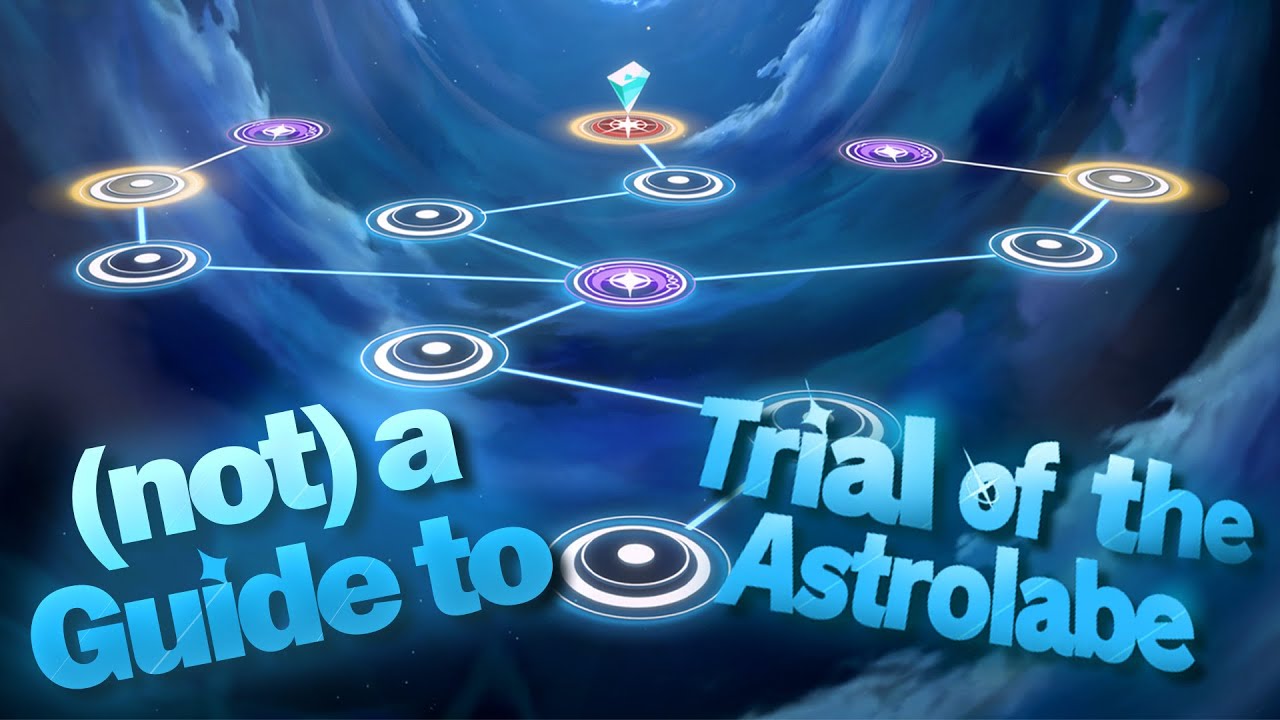 (Not) A Guide To P5X Astrolabe Trials (Season 1)