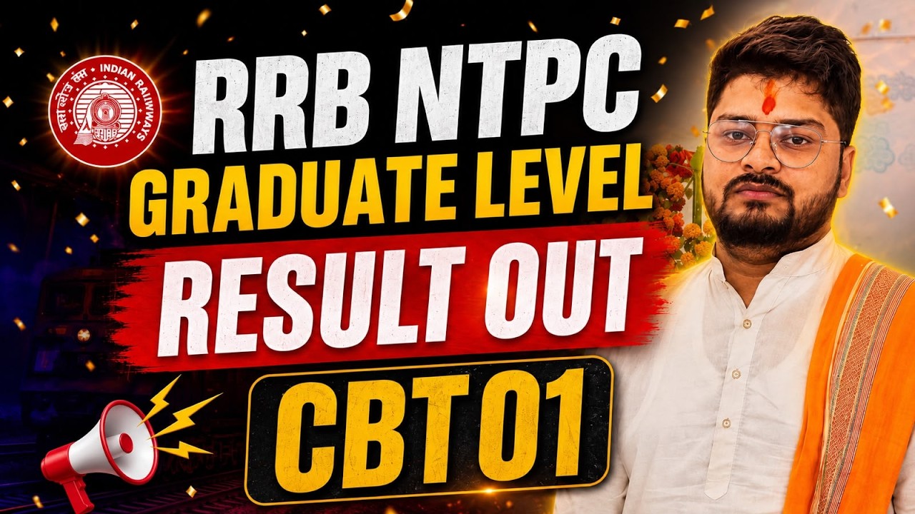 RRB NTPC Graduate Level CBT 01 Result Out 🔥 | Score Card, Cut Off & Merit List | Latest Update 2026