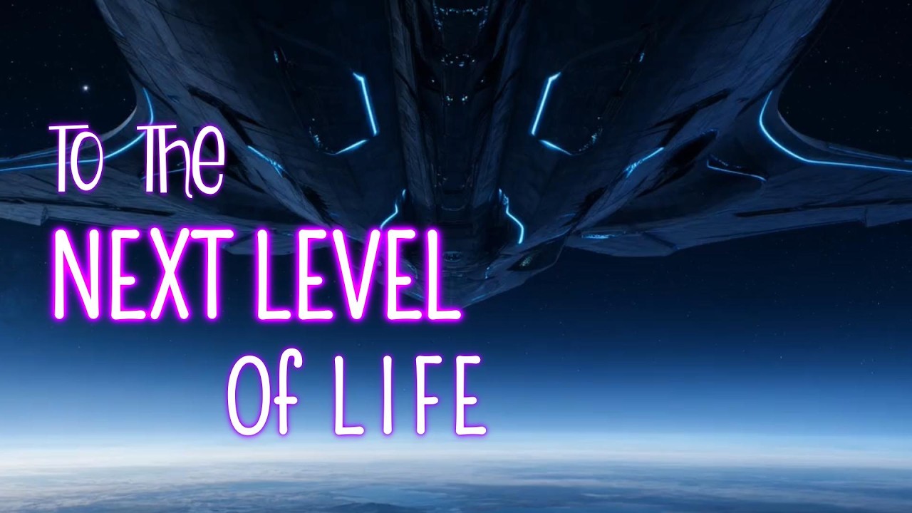To The Next Level Of Life