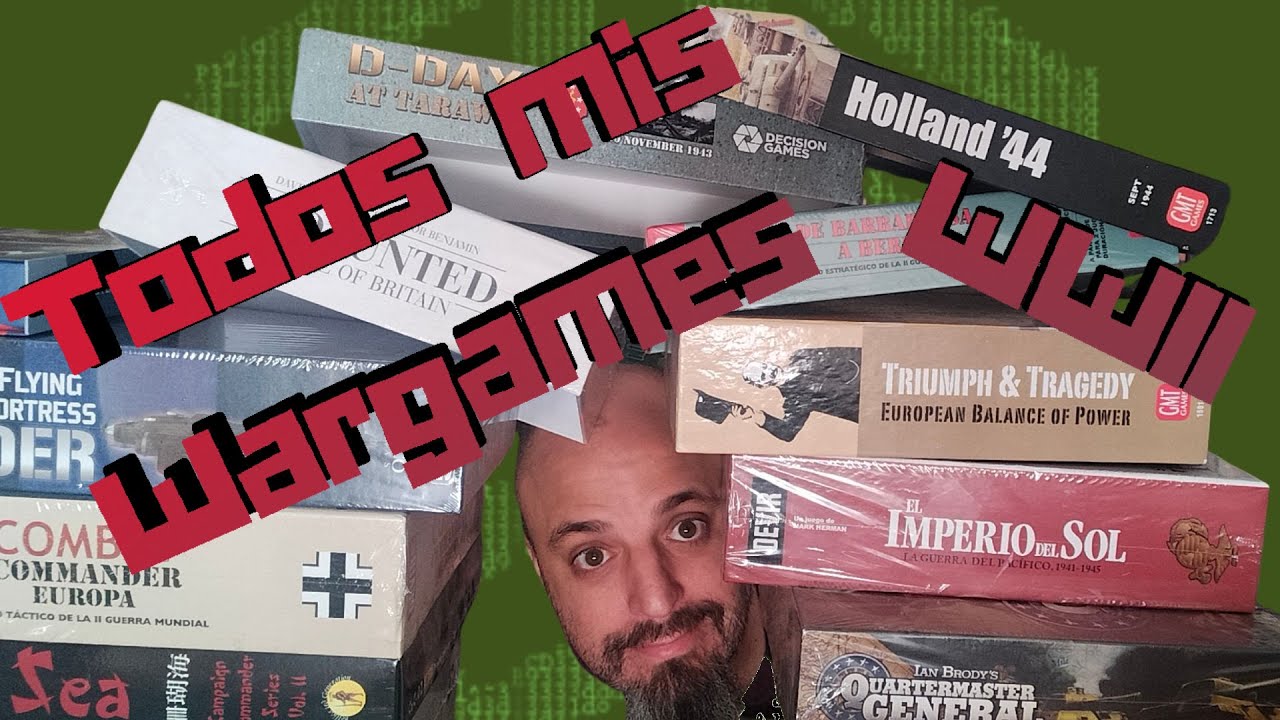 Mis Wargames de la Segunda Guerra Mundial, Juegos de mesa