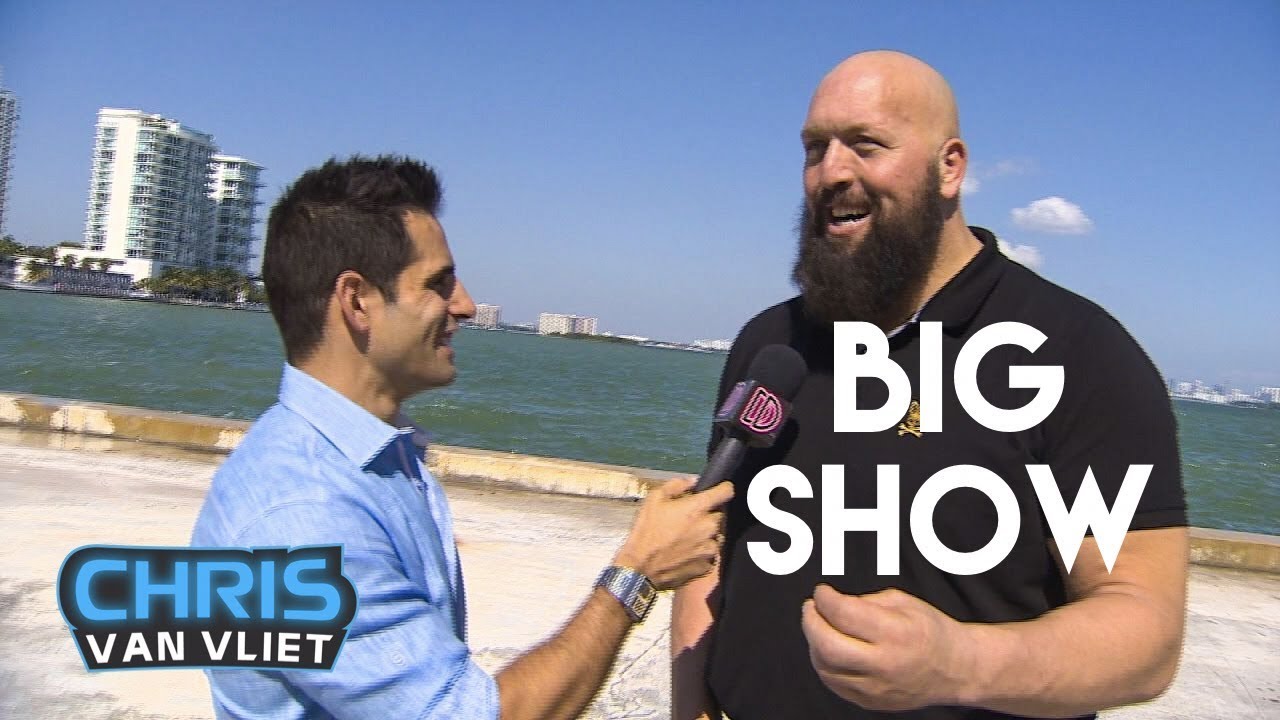 Big Show: 