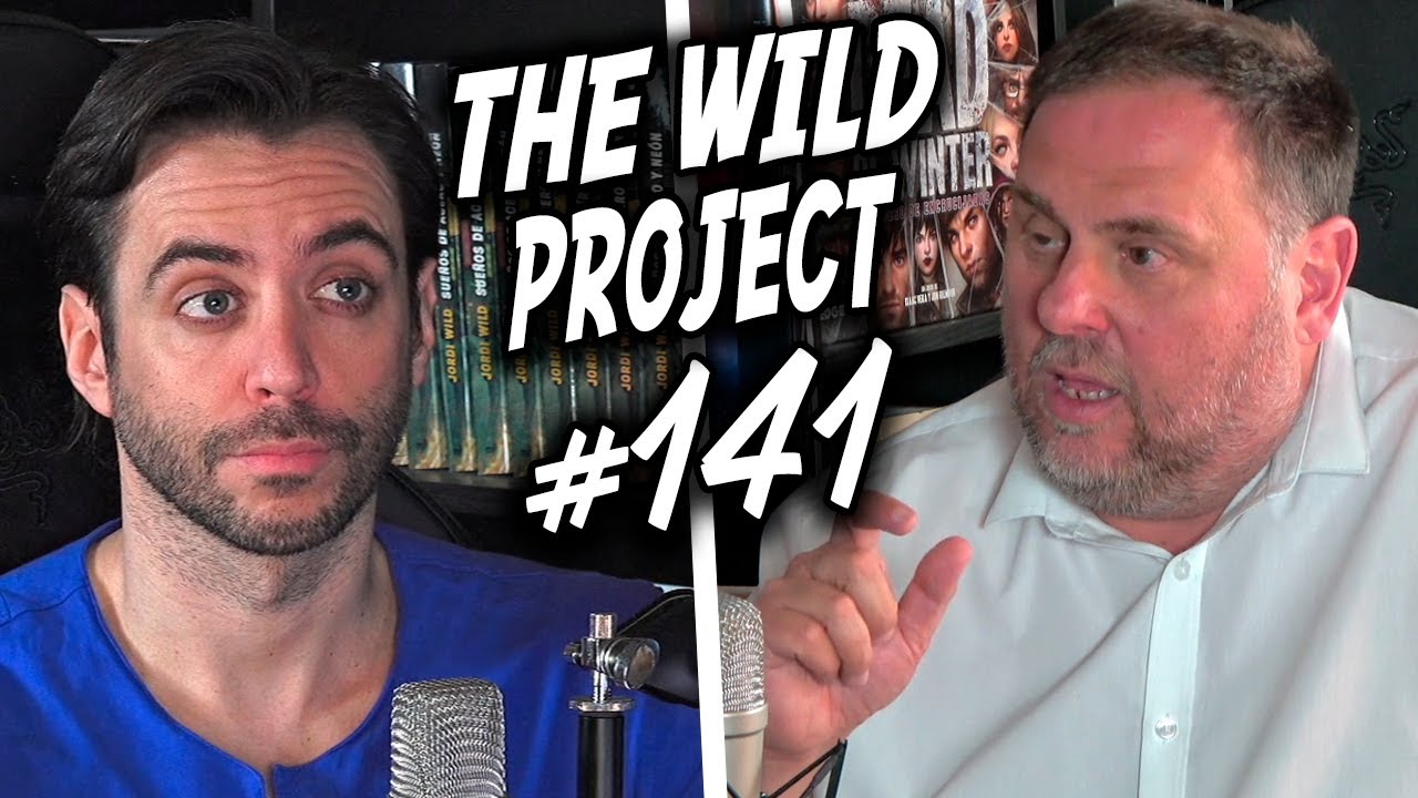The Wild Project #141 ft Oriol Junqueras | Sus a&ntilde;os en la c&aacute;rcel, Independencia de Catalunya, 1-O