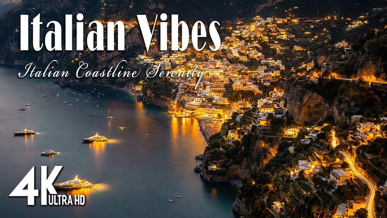 Italian Vibes & Mediterranean Chill 🎶 Amalfi Coast & Lake Como Beautiful 4K Scenery