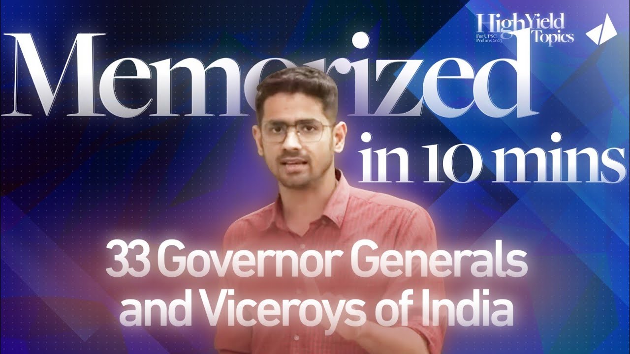 33 Governor Generals and Viceroys memorized in 10 minutes | Timeline method for Modern History