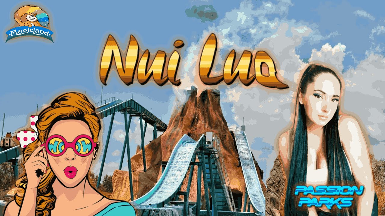 Nui Lua - MagicLand