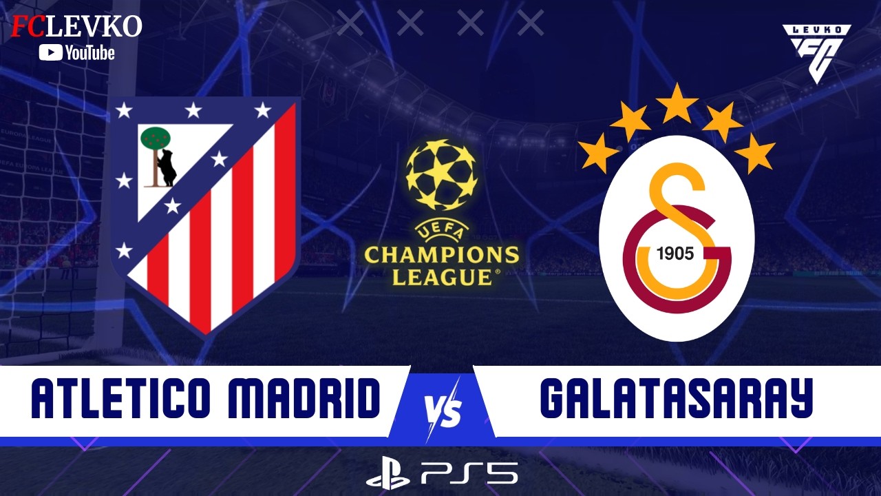 ⚽︎ ATLETICO MADRID - GALATASARAY | OSİMHEN, LANG, SANE | ŞAMPİYONLAR LİGİ FİNAL 2026 🏆 FC 26 TÜRKÇE