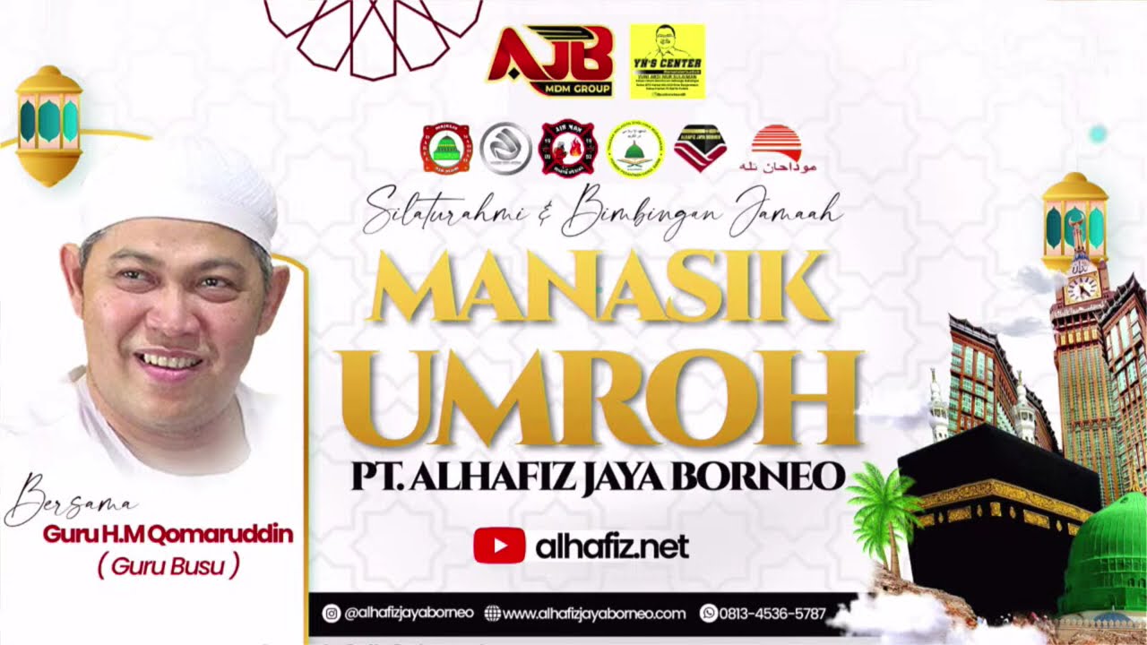 Manasik Umroh Bersama Guru Busu KH M. Qomaruddin (Keberangkatan Tanggal 23 Juli 2024 & 25 Juli 2024)