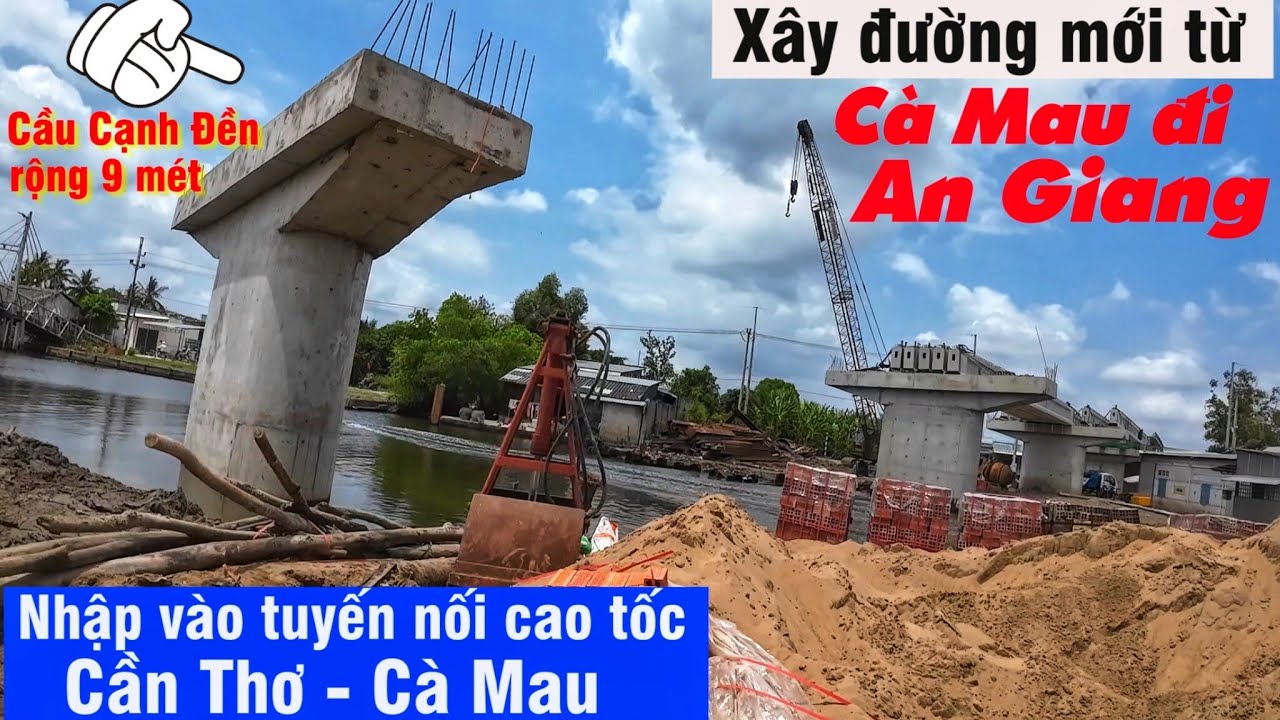 Всё прошло гладко; в провинции Камау строится дорога в Анзянг (дорога Каньден - Фосинх, DT980).