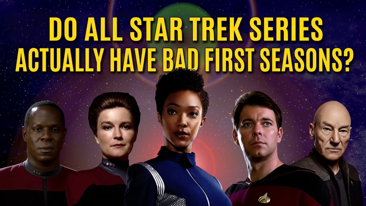 Do All Star Trek Series Actually Have Bad First Seasons?