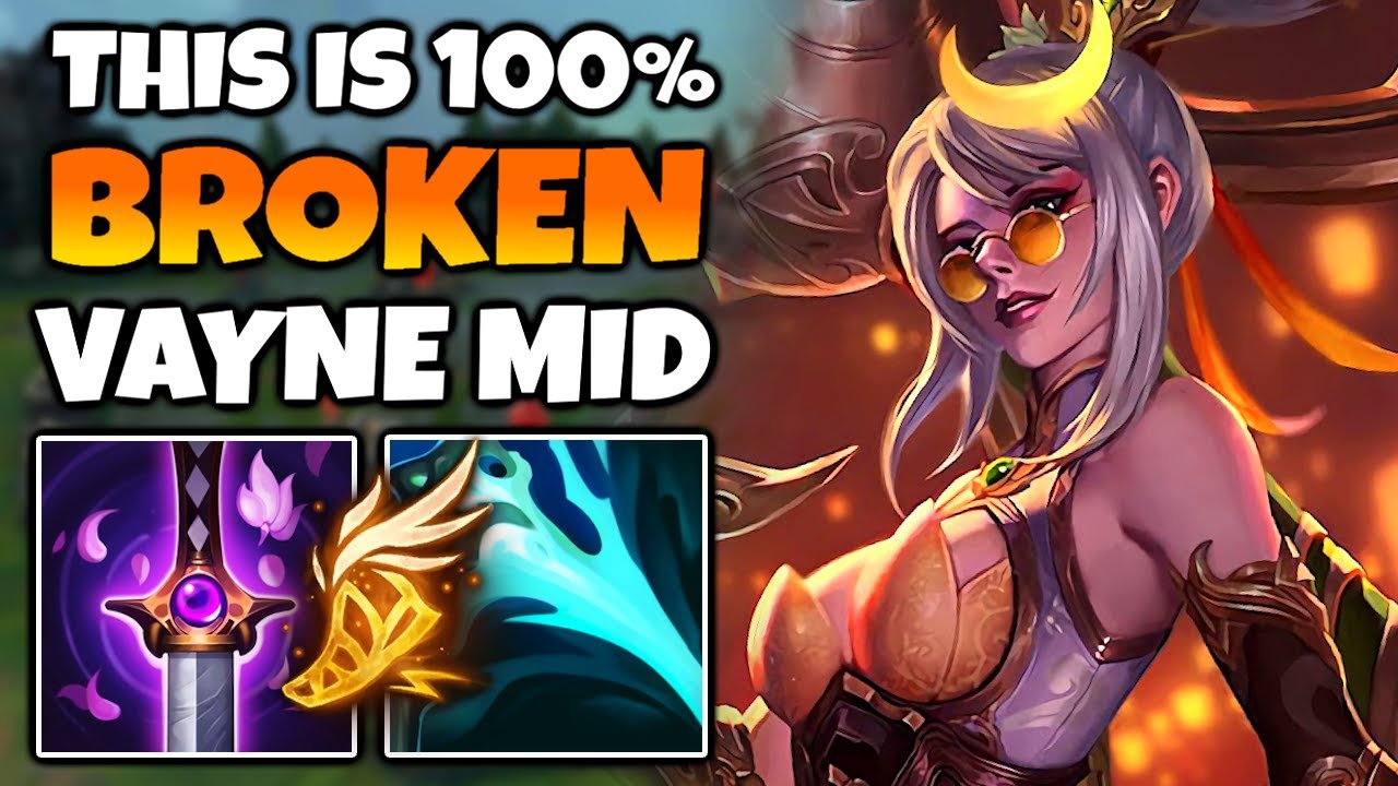 I tried Vayne Mid, she is definitely broken. (Lethality build is insane)