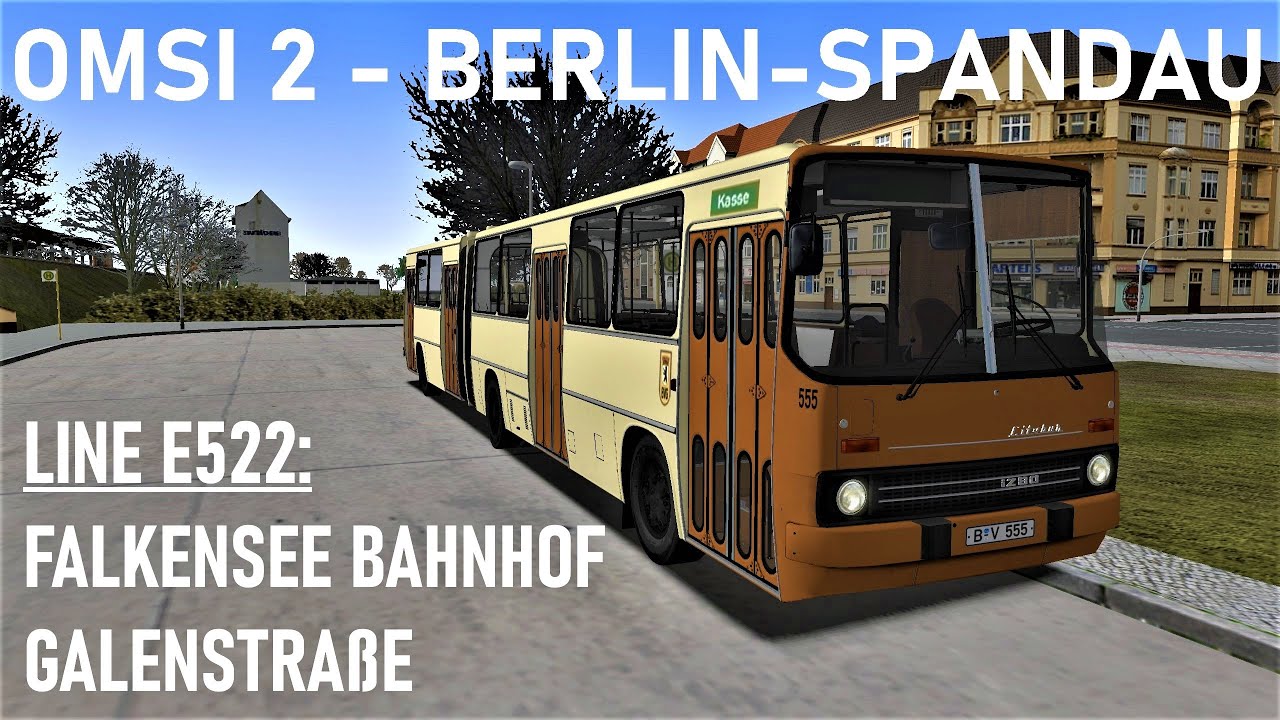 OMSI 2 - Berlin-Spandau - E522: Falkensee Bahnhof → Galenstraße - Ikarus 280