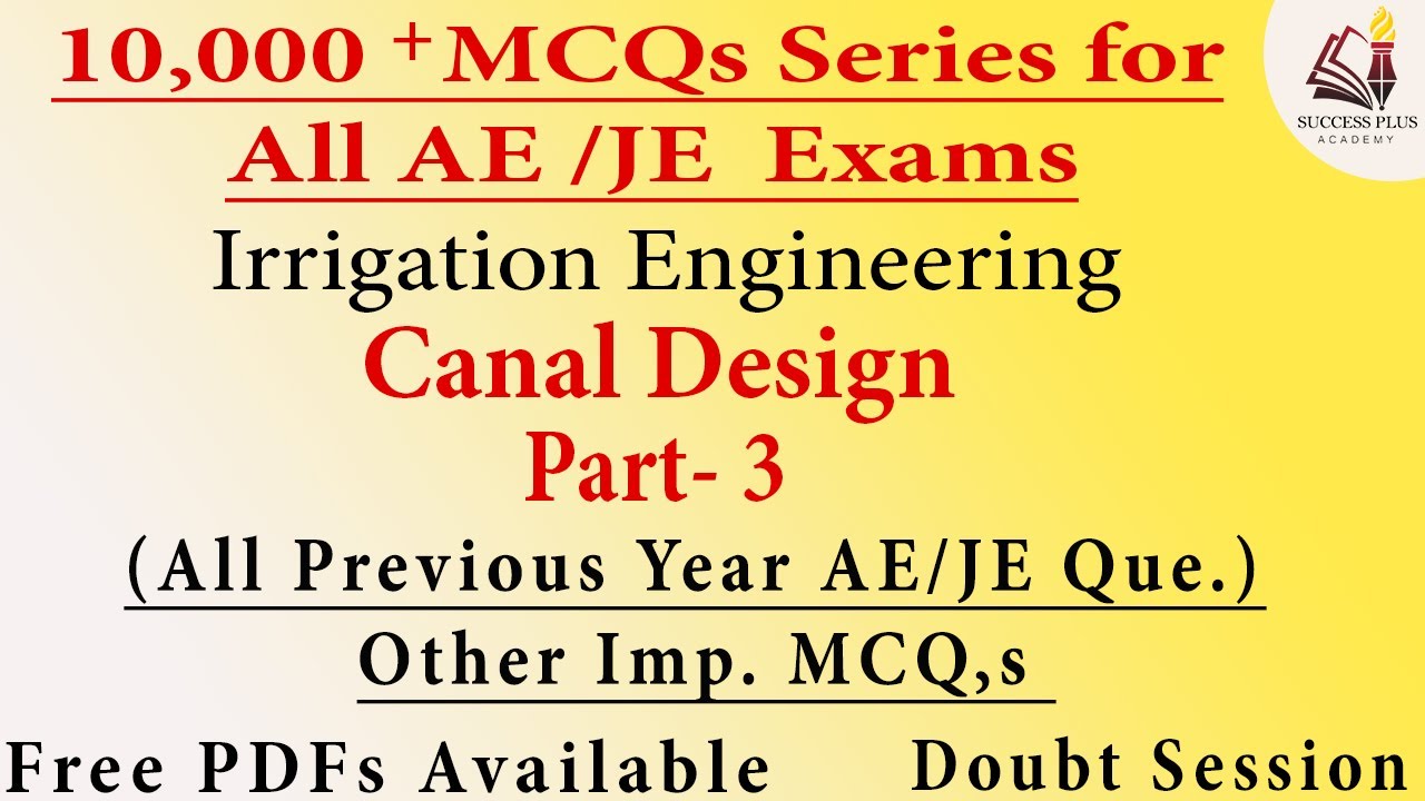 Canal Design MCQ's  part - 3 || MCQ Question Series for Irrigation Eng for all AE/JE Exams