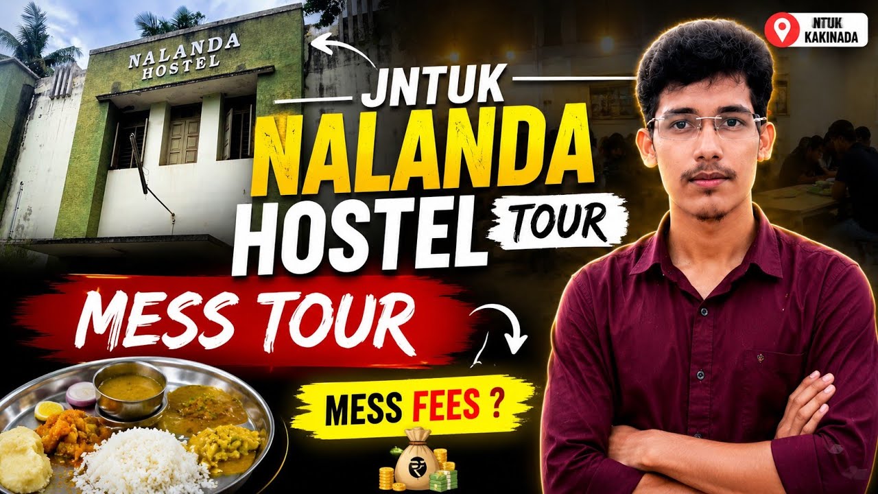 Экскурсия по общежитию Nalanda в JNTUK 2026 🔥 | Комнаты, обзор столовой и стоимость питания