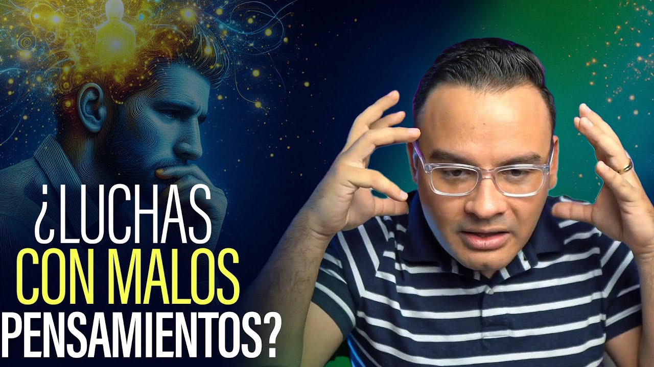 Malos Pensamientos: ¿Por Qué Aparecen y Cómo Vencerlos? - Profeta Alfredo Rodriguez